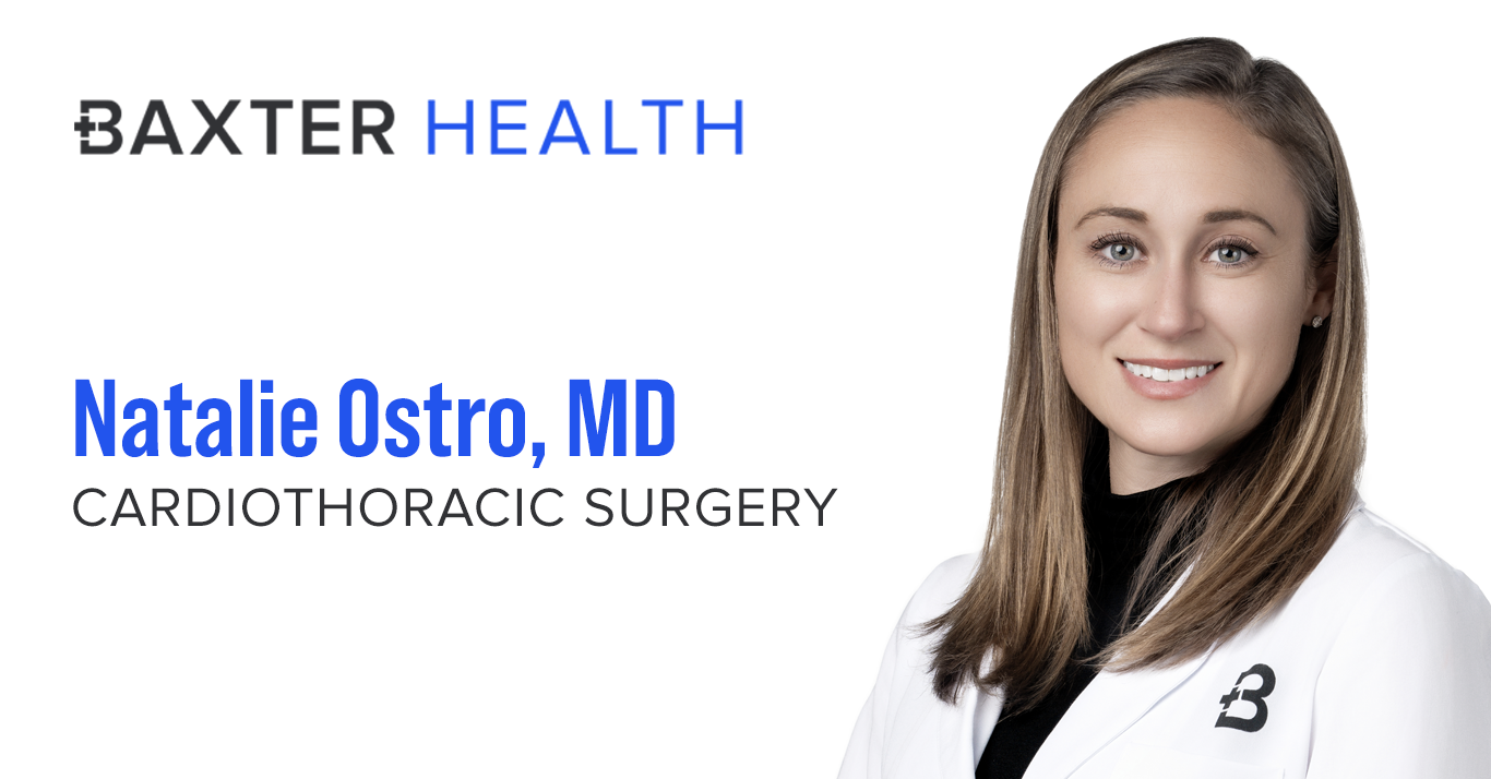 Baxter Health Cardiothoracic Surgeon Natalie Ostro, MD, to