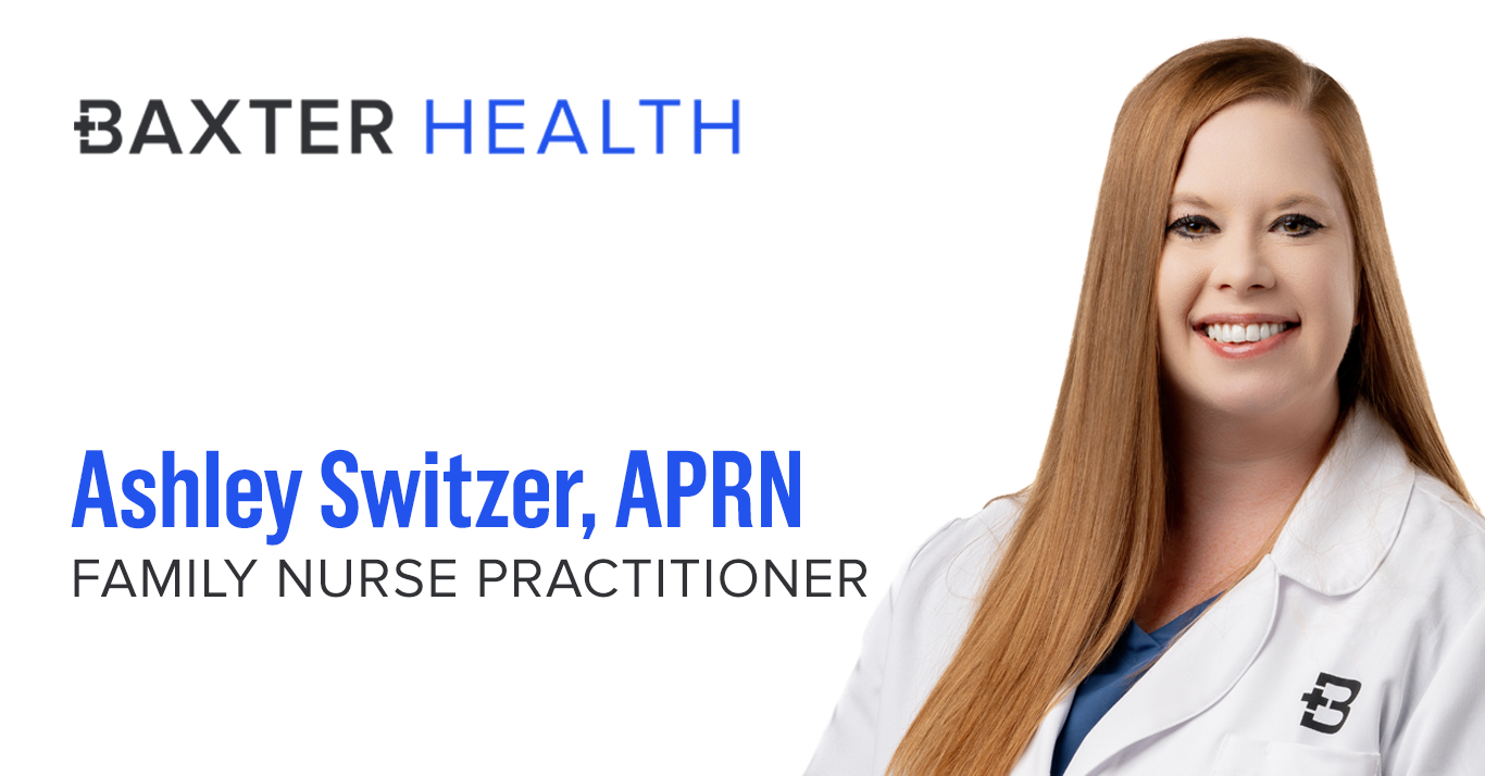 Experienced APRN Ashley Switzer Now Accepting New Patients at Baxter